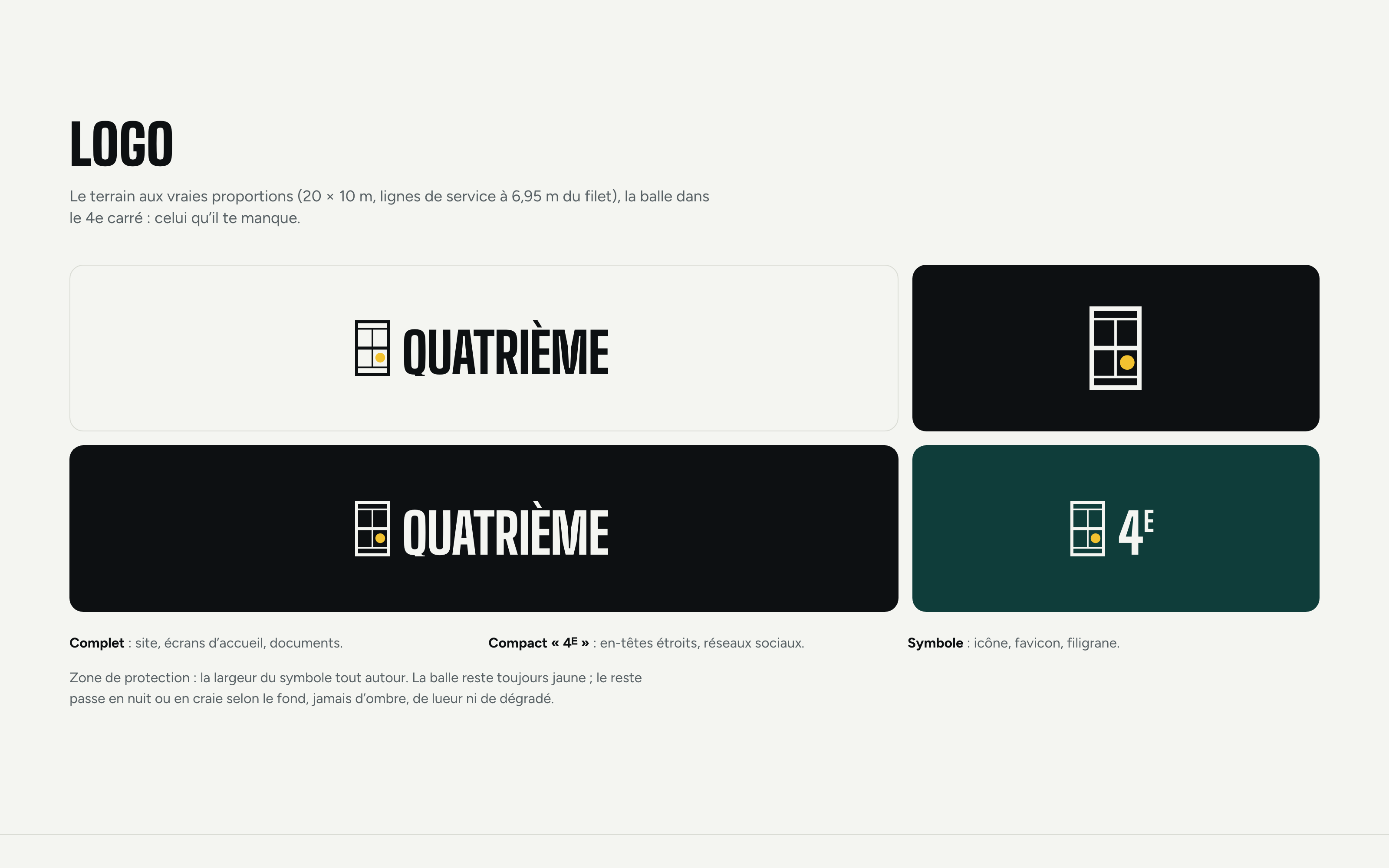 Page de charte : logo Quatrième, un terrain de padel vu de dessus avec la balle dans le quatrième carré, en version complète, compacte et symbole.